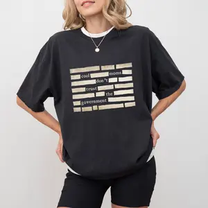 MAPTEES Cool Moms Don't Trust The Government Comfort Colors Shirt, Funny Mom Political Humor Graphic Tee, Sarcastic Mom T-shirt, Activist Mom Outfits