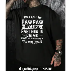 They Call Me Pawpaw Father’s Day Tee – Crime Partner Style