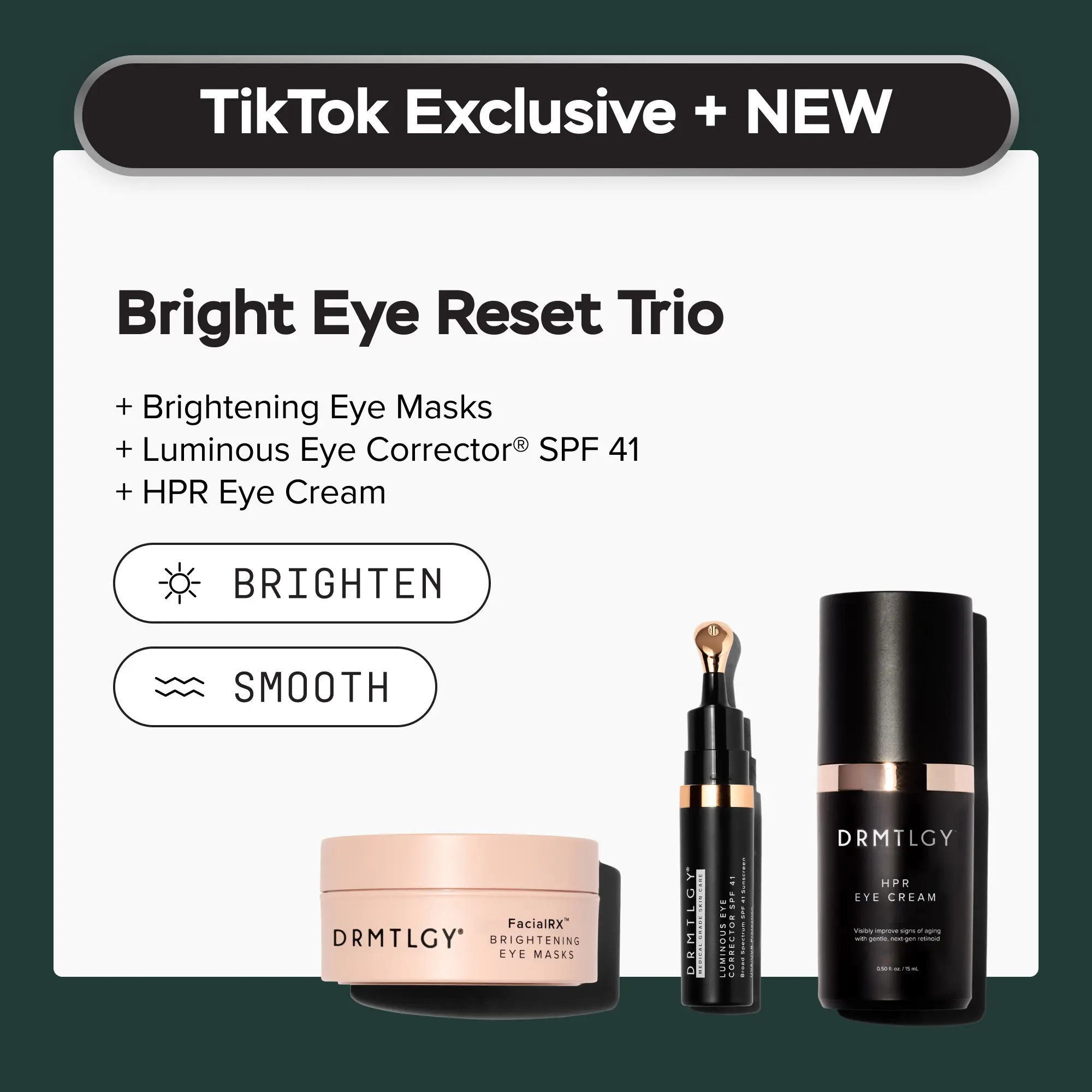 DRMTLGY Bright Eye Reset Trio - Brightening Eye Masks + Luminous Eye Corrector︎ SPF 41 + HPR Eye Cream. Eye Routine with Depuffing, Color Correction & Advanced Renewal for Brighter, Smoother Eyes
