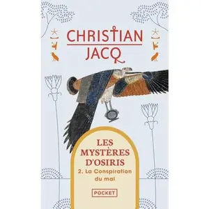 USED-Les Mysteres d'Osiris, Tome 2 by Christian Jacq (Unknown)