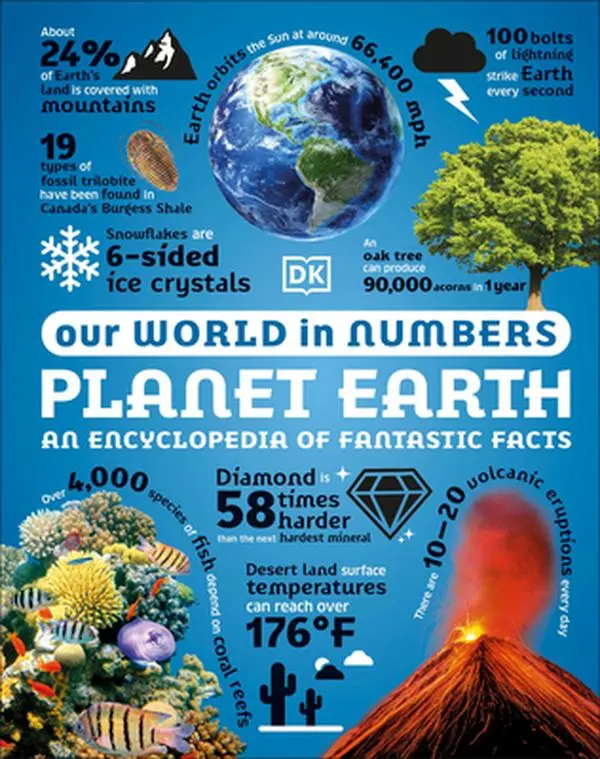 Our World in Numbers: Planet Earth - DK Hardcover Book for Children, Science Facts Focused (Children's Humanities & Social Sciences)