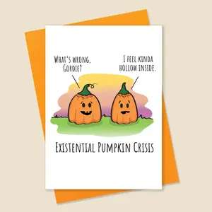 Halloween Card • Existential Pumpkin Crisis