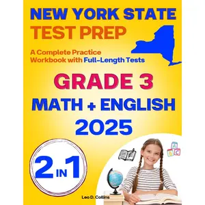 New York State Test Prep Grade 3 - English & Mathematics: A Complete Practice Workbook with Full-Length Tests