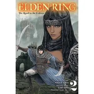 Elden Ring: The Road to the Erdtree, Vol. 2 (Volume 2) (Elden Ring: The Road to the Erdtree, 2) Paperback – February 27, 2024