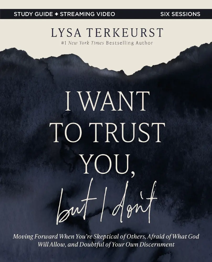 USED Book - I Want to Trust You, But I Don't Bible Study Guide Plus Streaming Video: Moving Forward When You're Skeptical of Others, Afraid of What God Will Allow by TerKeurst, Lysa (Paperback) - english