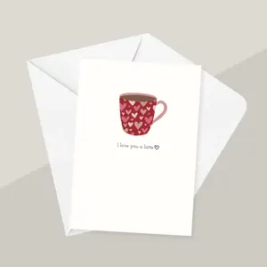 I Love You a Latte Greeting Card