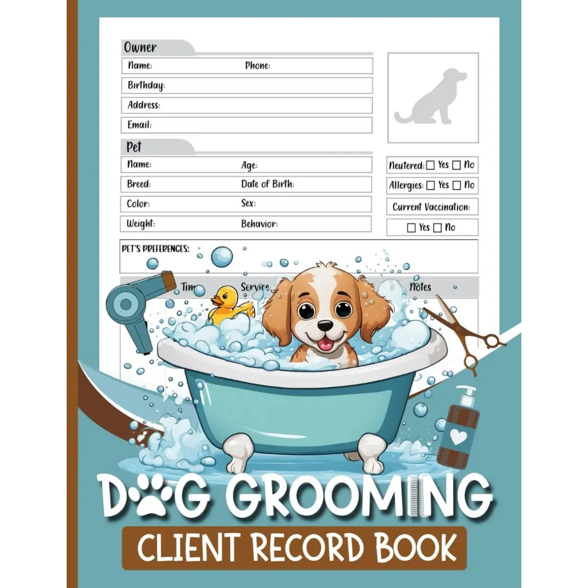 Dog Grooming Client Record Book: A Notebook for Organizing Contact Information, Pet Details, Allergies, Vaccinations, and More - Perfect for Pet Groomers and Pet Care Businesses Paperback – November 2, 2023
