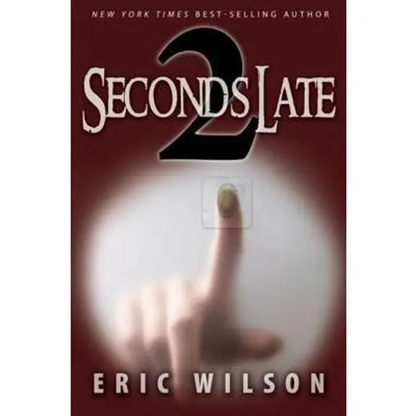 USED-2 Seconds Late (By the Numbers) by Eric Wilson (Paperback)