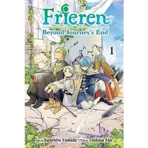 Frieren: Beyond Journey's End, Vol. 1 -- Kanehito Yamada, Paperback