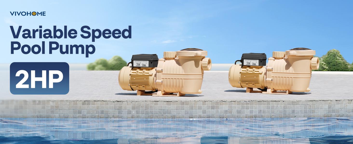 VIVOHOME 2.0HP 115V Variable Speed Pool Pump, Self-Priming Energy Saving, 1.5" & 2" Inlet w/Strainer Basket for in/Above Ground Pools VIVOHOME 2.0HP 115V Variable Speed Pool Pump, Self-Priming Energy Saving, 1.5" & 2" Inlet w/Strainer Basket for in/Above Ground Pools