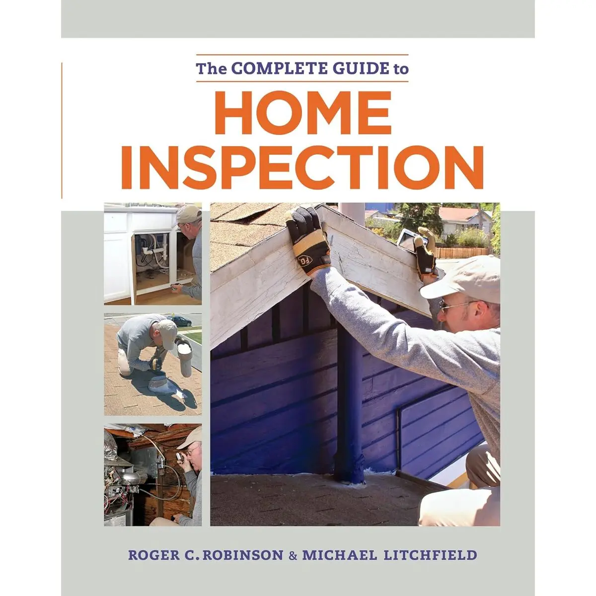 The Complete Guide to Home Inspection Paperback – Illustrated, April 28, 2015