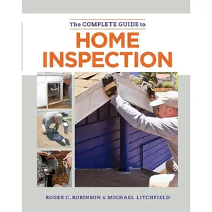 The Complete Guide to Home Inspection Paperback – Illustrated, April 28, 2015