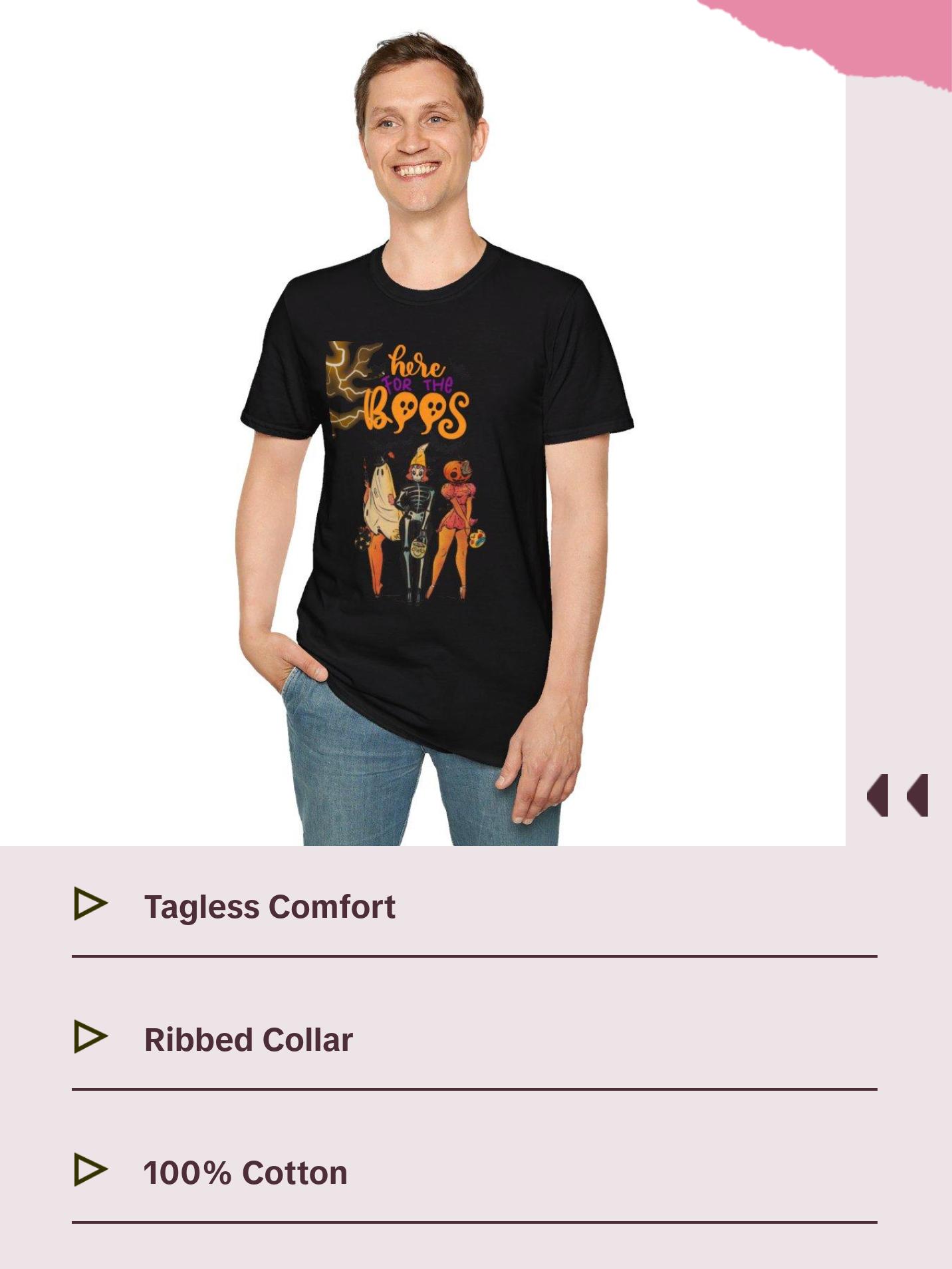 Here For The Boos Halloween Unisex Tshirt Ribbed Reinforced Collar Streetwear Cotton Tee Classic Tagless Comfort