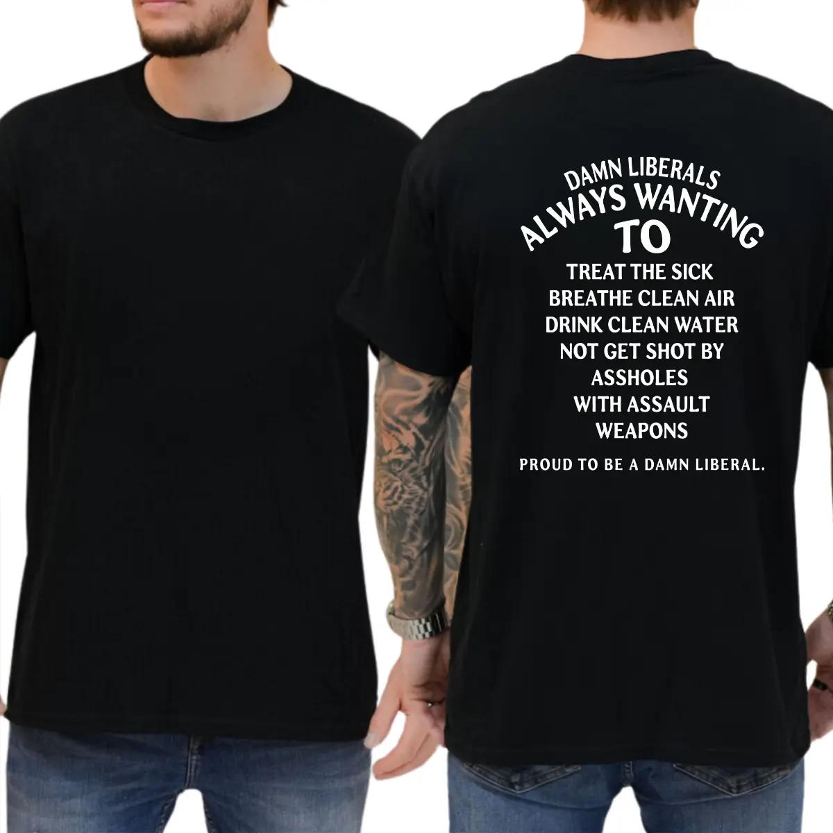 Proud To Be A Damn Liberal T-shirt, Unisex Graphic Tees, Funny Shirts, Liberal Tees