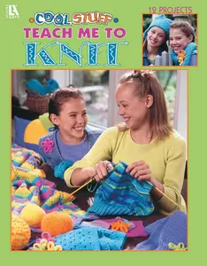 USED-Cool Stuff Teach Me to Knit (Leisure Arts #3322) by Leisure Arts (Hardcover)