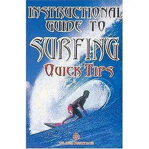 USED-Instructional Guide to Surfing: Quick Tips by Ceasar Cabral (Paperback)