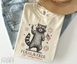 America 250th Anniversary Shirt, Feral but Free Patriotic Raccoon, USA 250th Anniversary Comfort Colors Shirt, USA Flag 4th of July T-Shirt