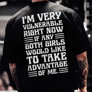 I'm Very Vulnerable Right Now Print Men's T-shirt