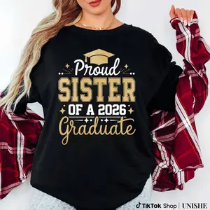 Unisex 100% Cotton Senior Sister Tee – Proud Graduate Class of 2026 Shirt