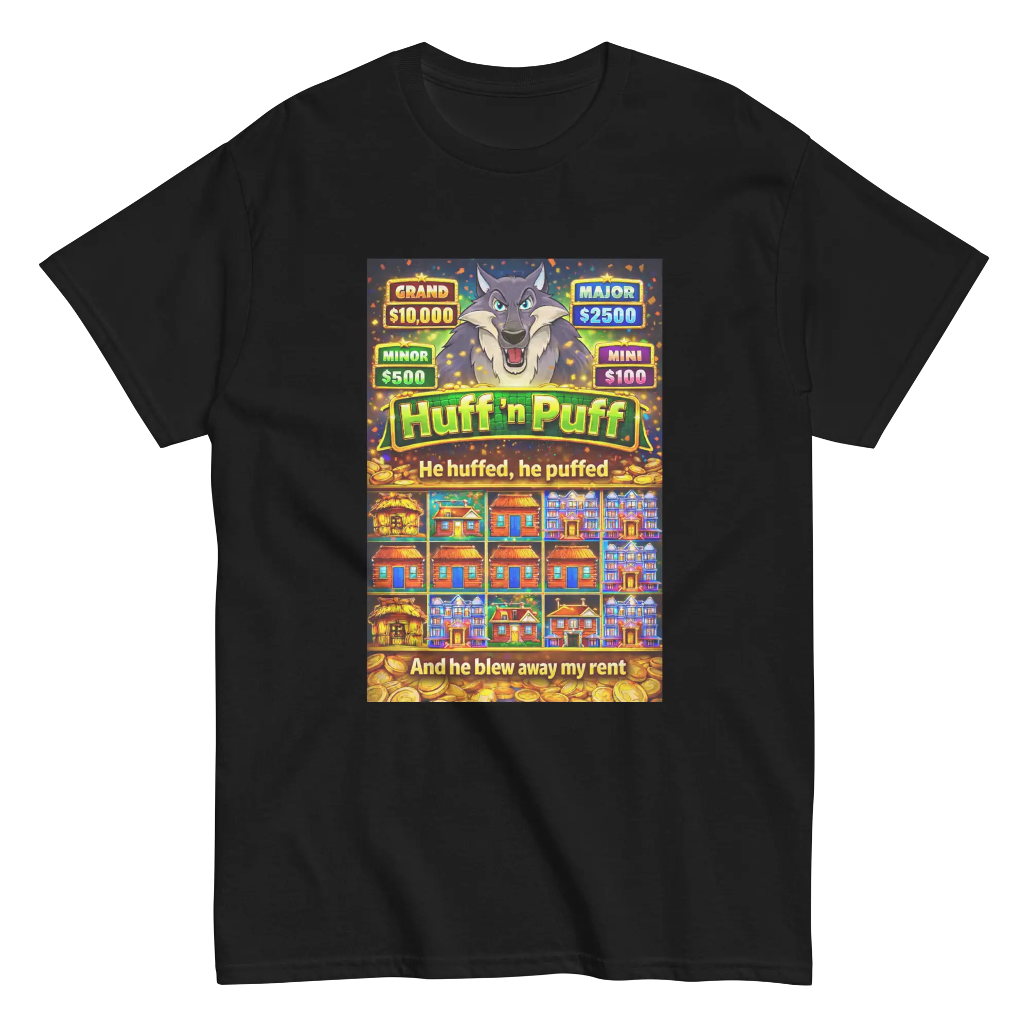 Huff n Puff Rent Snatcher Funny Graphic Tee
