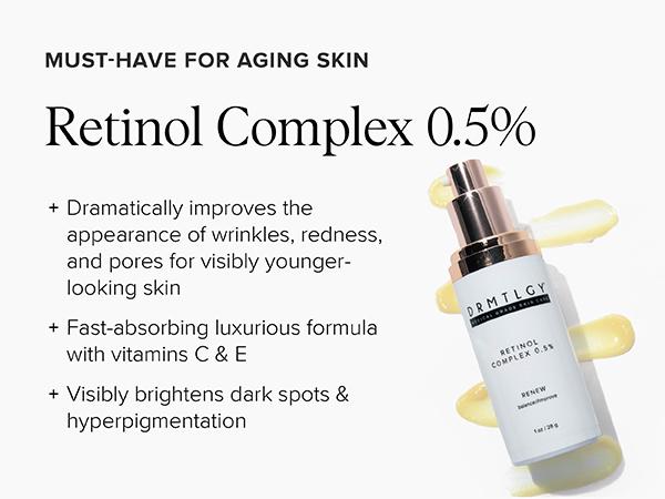 DRMTLGY Retinol Complex 0.5% 1 oz with Vitamin C and E