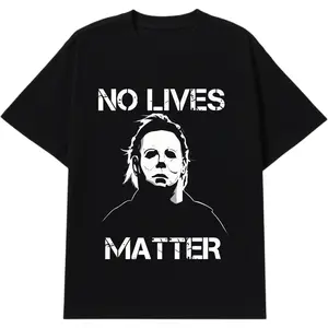 Halloween Michael Myers Men's T-Shirt - Life Doesn't Matter, Size S-3XL - Choose a Color
