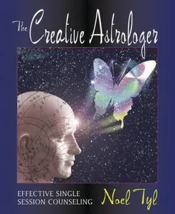 USED-The Creative Astrologer: Effective Single Session Counseling by Noel Tyl (Paperback)