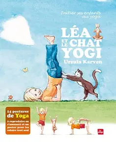 USED-Léa et le chat yogi by Ursula Karven (Hardcover)
