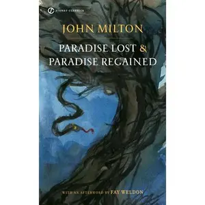 Paradise Lost and Paradise Regained -- John Milton, Paperback