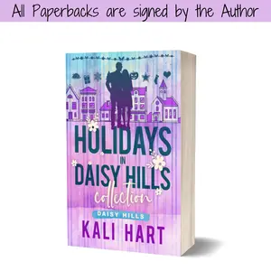 Holidays in Daisy Hills Collection - 1 Signed Paperback, 6 HEAs
