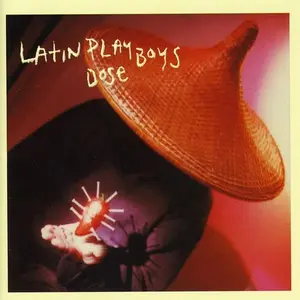 Latin Playboys - Dose  [COMPACT DISC - CD]