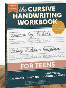 The Cursive Handwriting Workbook for Teens: Learn the Art of Penmanship in this Cursive Writing Practice book with Motivational Quotes and Activities for Young Adults and Teenagers Paperback – November 12, 2020