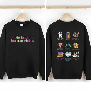 Big fan of human rights Hoodie, Human Rights Sweatshirt，Washed Cotton T-shirt, Comfortable Menswear & Womenswear Top