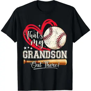 That's My Grandson Out There Baseball Grandma Mother's Day T-Shirt