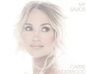 Carrie Underwood - My Savior (Mint (M)) Folk World & Country (2xLP, Album, Whi)