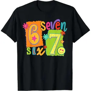 Funny Six Seven 6 7 Meme 67 Shirt Women Girls Kids T-Shirt