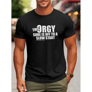 Men’s Plus Size “This Orgy Is Off to a Slow Start” T-Shirt – Casual crew neck, short sleeve, light brown, summer fashion, casual wear | Humorous graphic tee | Comfortable fit, plus size
