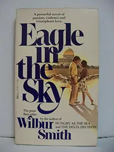 USED-Eagle in the Sky by Wilbur A. Smith (Paperback)