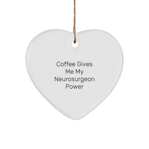 Funny Neurosurgeon Heart Ornament, Gifts from Men to Neurosurgeon Friends, Perfect for Christmas Unique Gifts