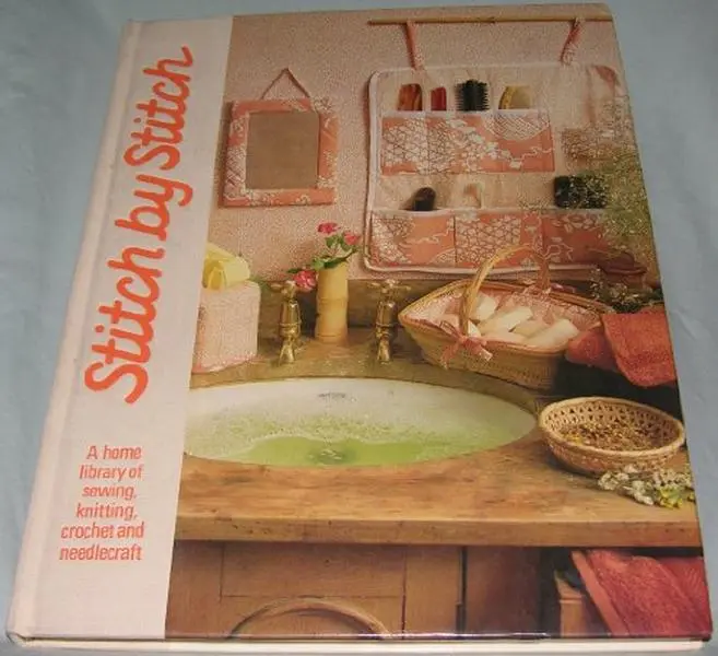 USED-Stitch by Stitch: A Home Library of Sewing, Knitting, Crochet, Embroidery Projects & Patterns Volume 3 Hardcover Book by Torstar Books - Handmade Craft Guide, 1.35 lbs