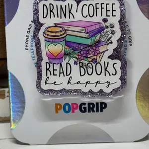 Kindle Grip | Drink Coffee Read Books Grip | Kindle Accessory | Phone Grip | Book Lover Gift