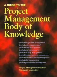 USED-A Guide to the Project Management Body of Knowledge by Pmi Standards Committee (Hardcover)