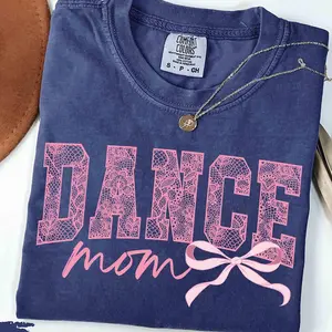 Comfort Colors® Dance Mama Shirt, Dance Mom Shirt, Dancer Mom Gift, Dance Mom Coquette Shirt, Favorite Mom Shirt, Dance Lover Mom Gift trending top