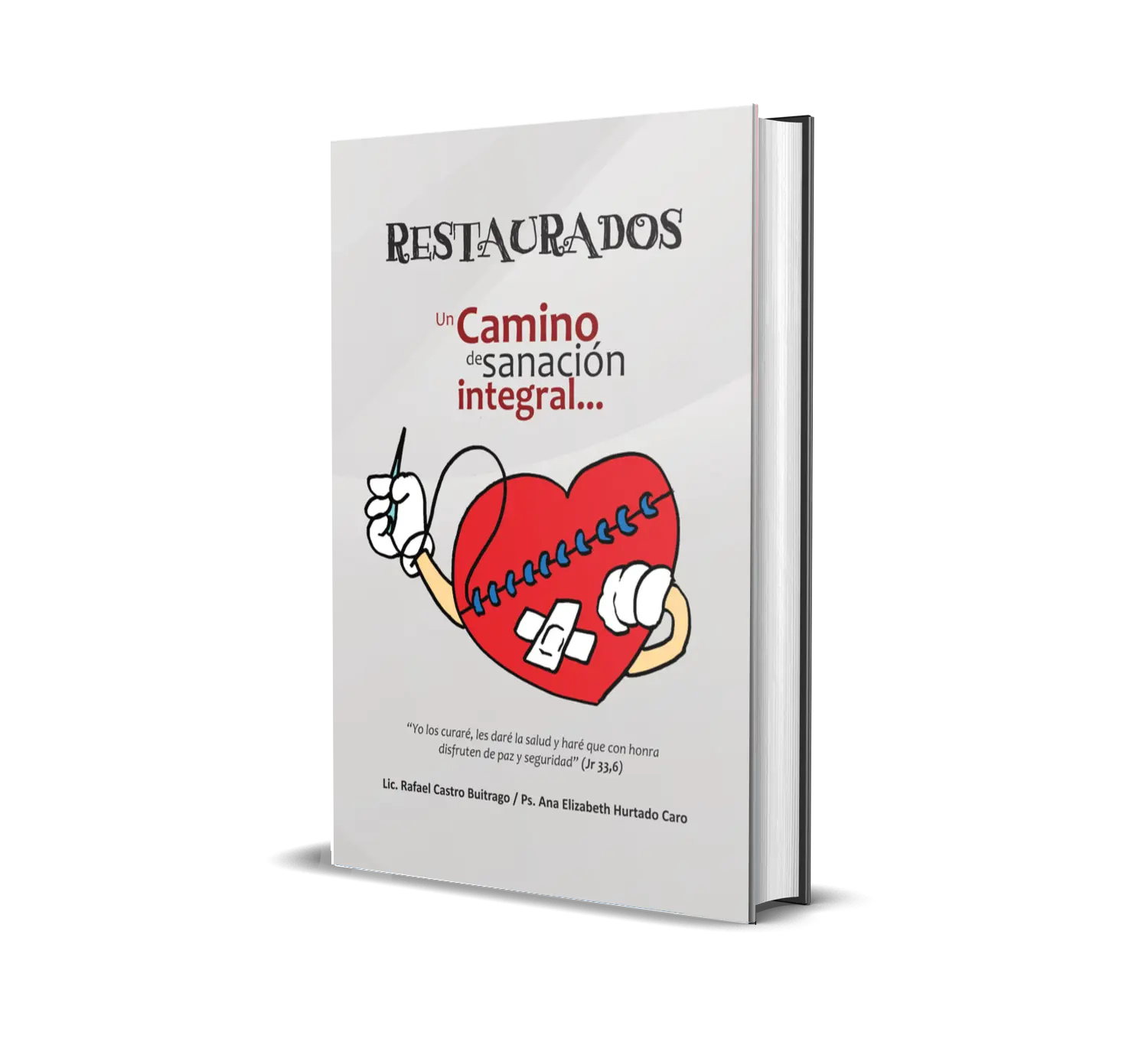 RESTAURADOS -  A book on Inner Healing