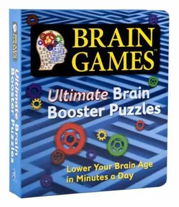 USED-Brain Games: Ultimate Brain Booster Puzzles by Editors of Publications International Ltd. (2010-01-07) by Publications International Ltd. (Unknown)