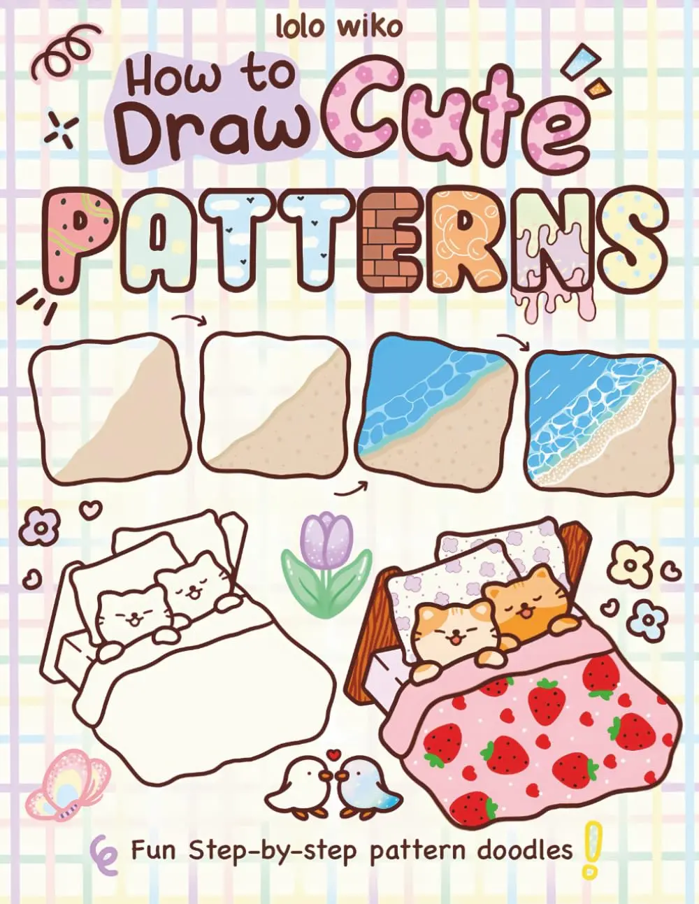 Cute & Easy Pattern Doodle Coloring Book (8.5x11 in, English Paper) - Step-by-Step Guide for Adults & 8+ Years Beginners to Draw, Practice, Boost Relaxation & Creativity