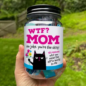 Funny Mother's Day Affirmation Jar: 48 Cards / Reason's Why Mom is the Sh*t