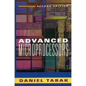 USED-Advanced Microprocessors by Daniel Tabak (Hardcover)