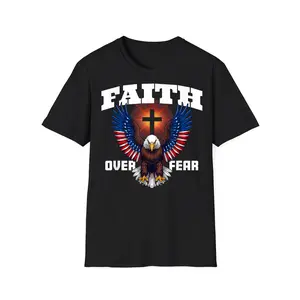 Faith Over Fear Patriotic Eagle 4th of July T-Shirt