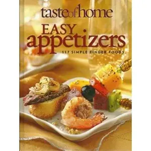 USED-EASY appetizers 117 simple finger foods (Taste of home) by Catherine Cassidy (Hardcover)